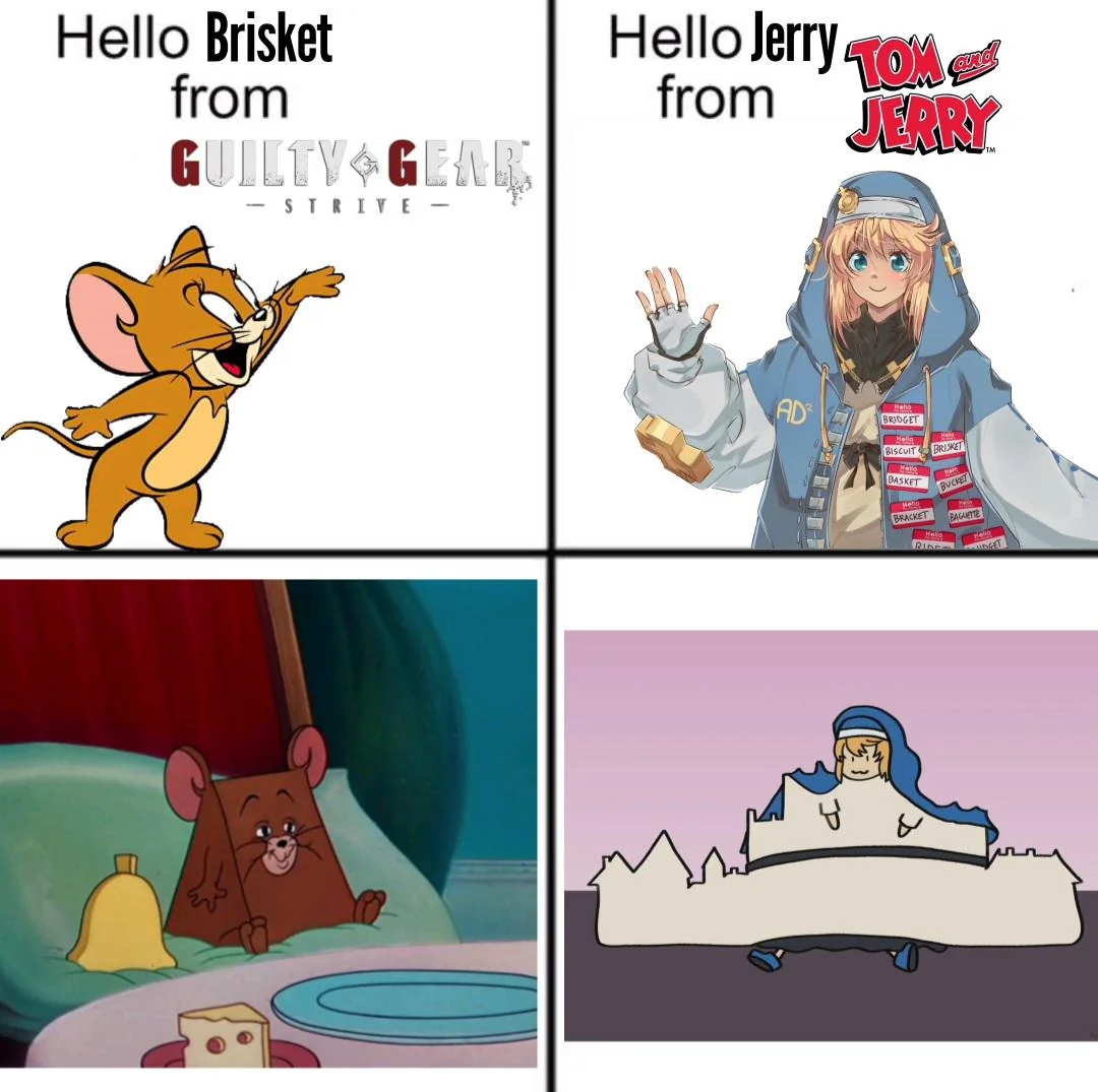 This image portrays Jerry from Tom and Jerry greeting Bridget from Guilty Gear Strive, with both characters exclaiming, “Hello [name of character] from [franchise].” The two are then humorously depicted in distinct forms: Jerry as a block of cheese, and Bridget with an entire town contained within her.