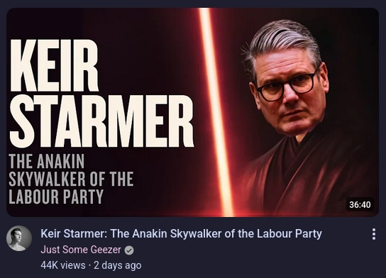 Keir Starmer: The Anakin Skywalker of the Labour Party

the thumbnail is of Anakin holding a red lightsaber with Keir Starmer's face edited in on top. There is also the video title repeated in on the left.