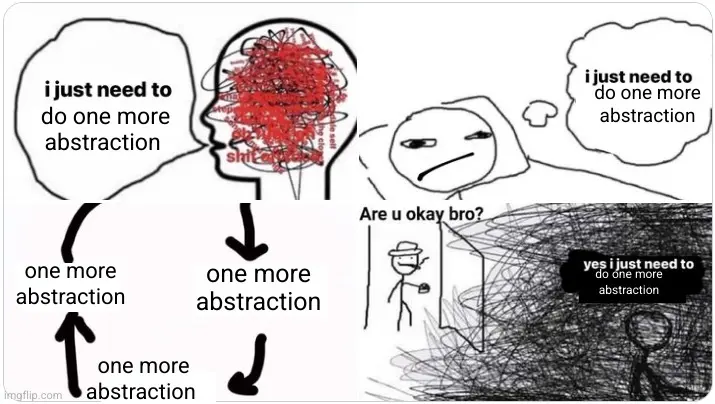 just need to do one more abstraction