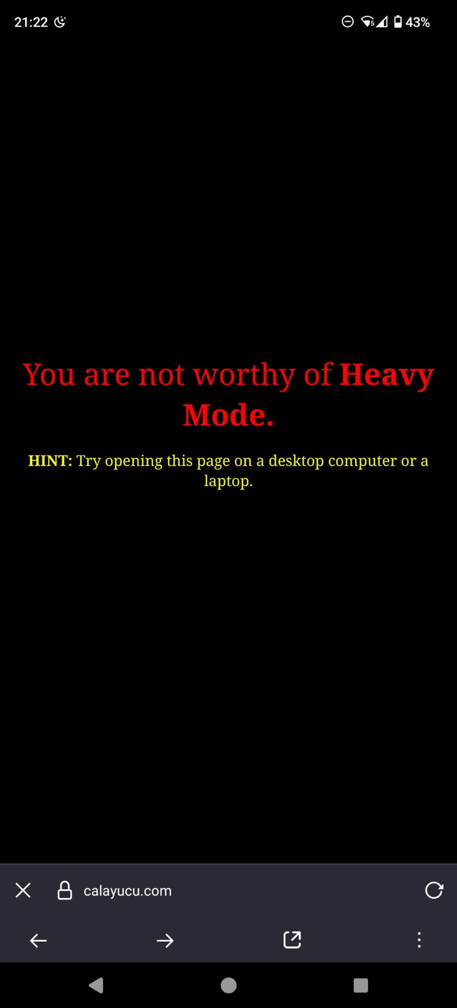 i am not worthy of heavy mode